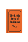 Little Book of Bad Ideas Mini Notebook