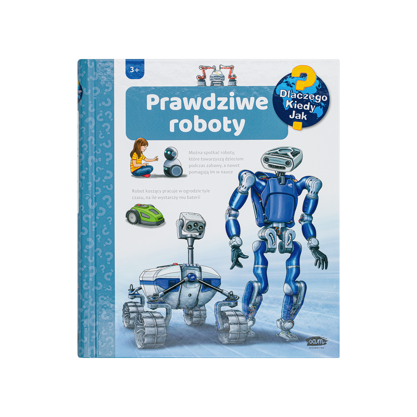 Prawdziwe roboty Wydawnictwo SAM BÉBÉ Concept