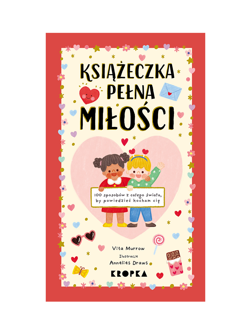 Książeczka pełna miłości Wydawnictwo Kropka BEBE Concept