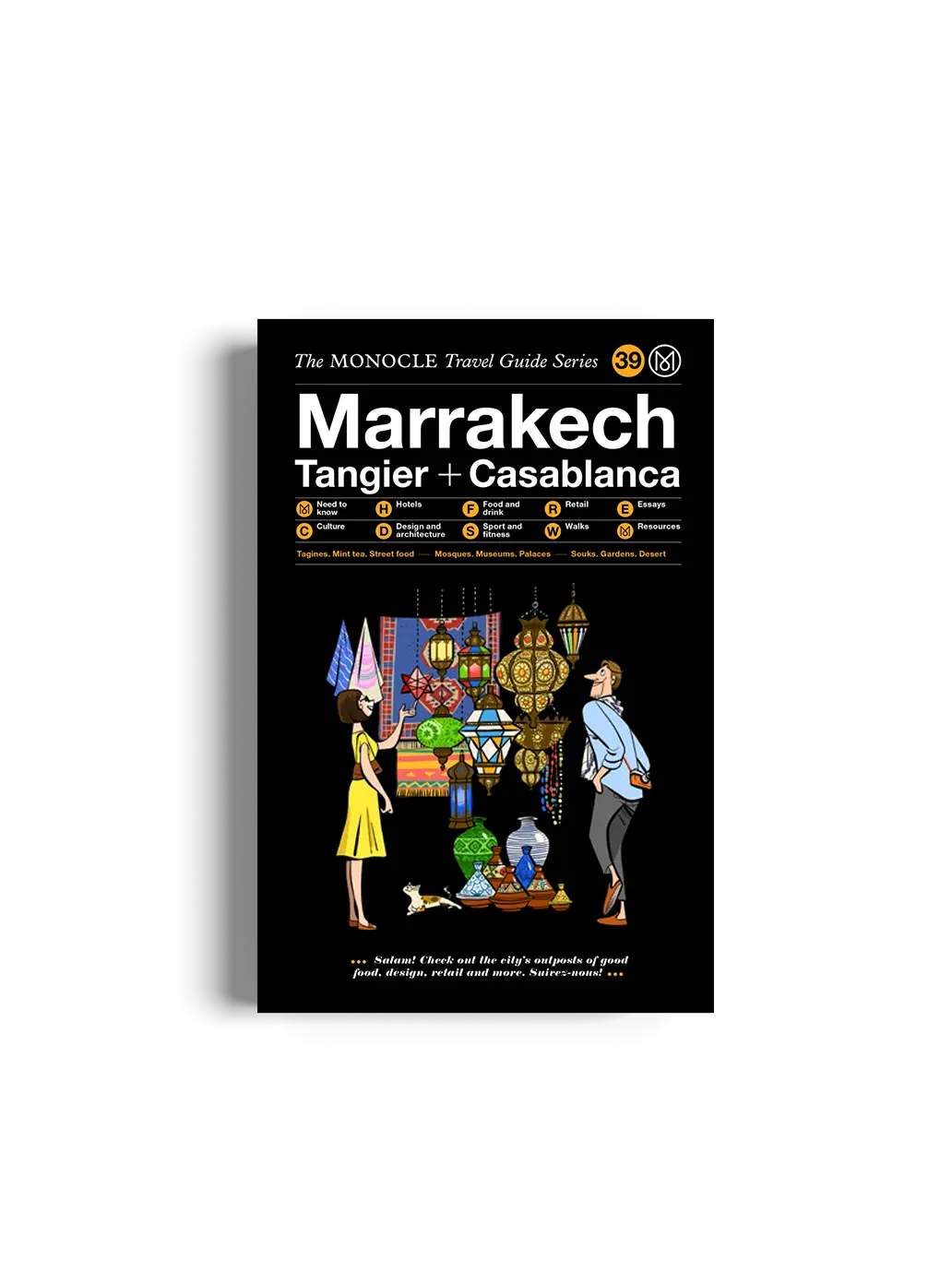 MARRAKECH, TANGIER + CASABLANCA. THE MONOCLE TRAVEL GUIDE SERIES Gestalten BÉBÉ Concept