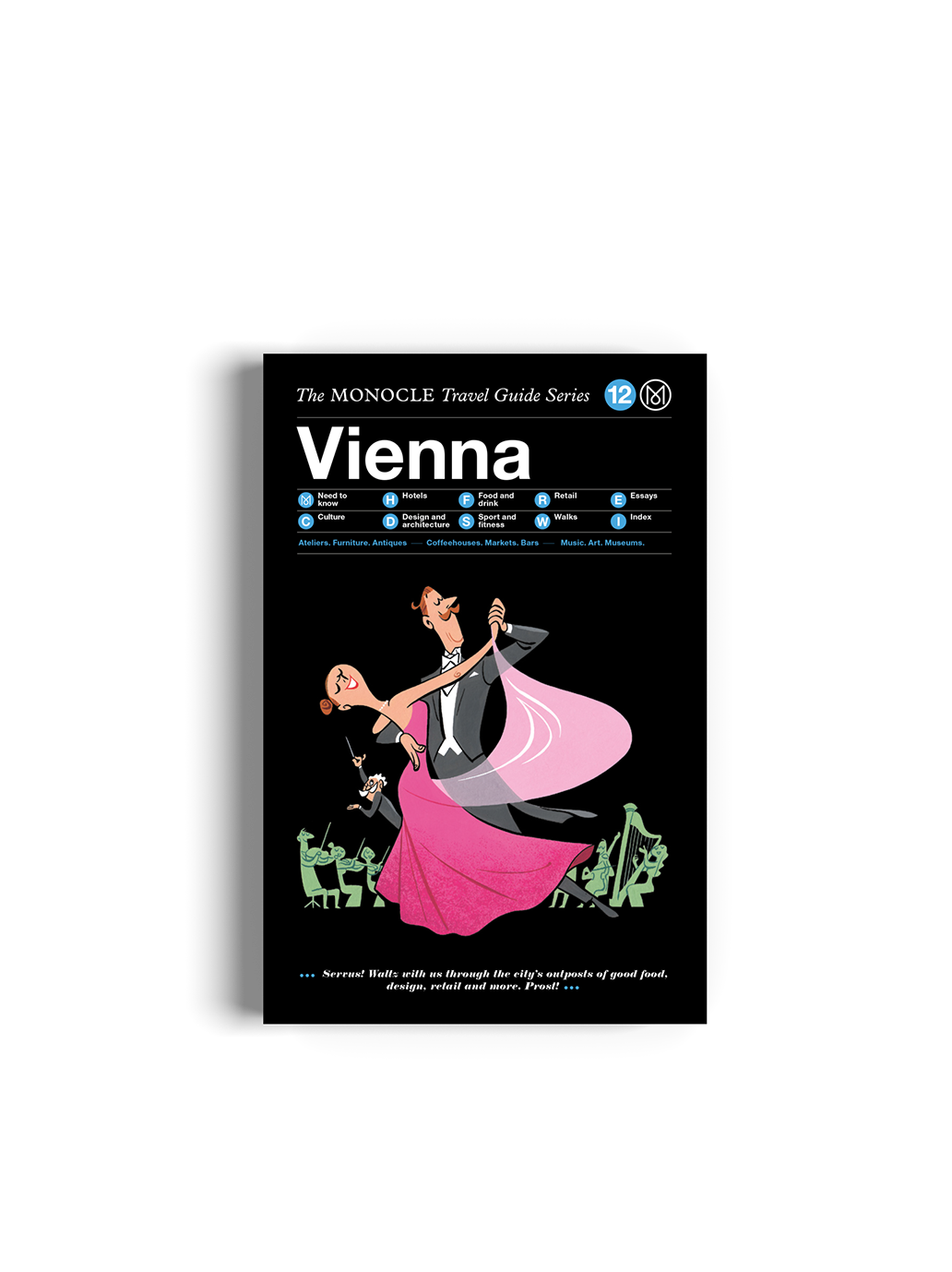 VIENNA: THE MONOCLE TRAVEL GUIDE SERIES