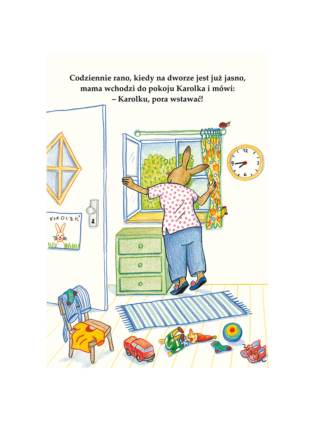 Dzień Dobry, Karolku! Wydawnictwo Dwie Siostry BÉBÉ Concept