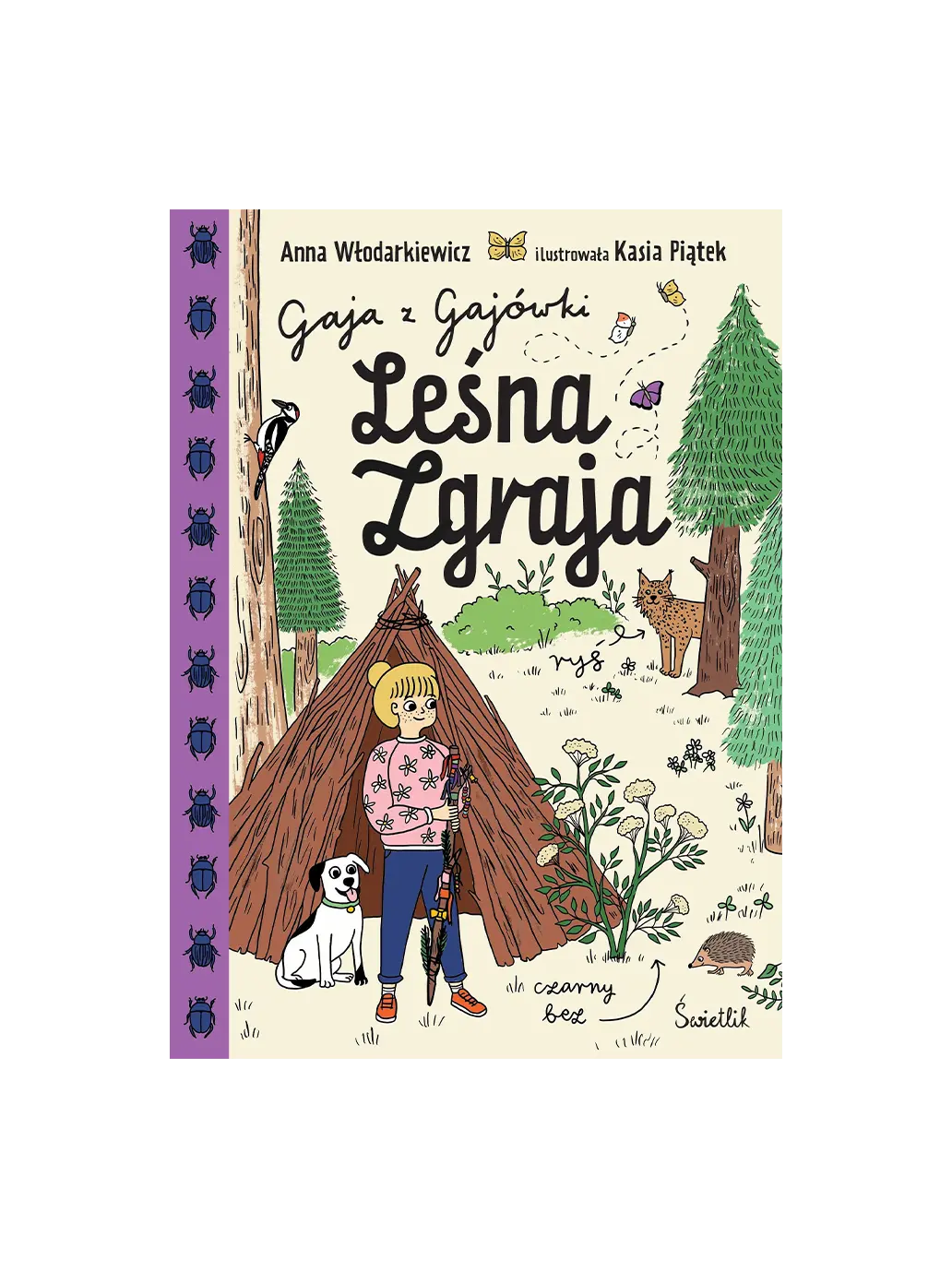 Gaja z Gajówki - Leśna Zgraja Wydawnictwo Świetlik BEBE Concept
