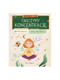 Szkoła i ja. Ćwiczymy koncentrację