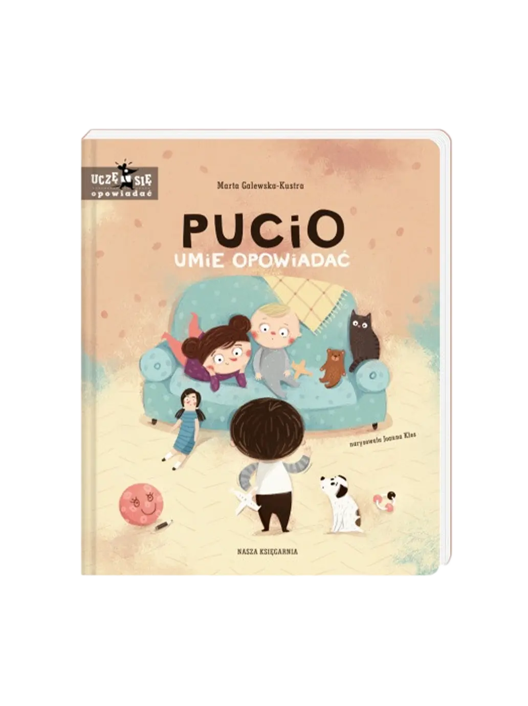Pucio umie opowiadać Wydawnictwo Nasza Ksiegarnia BÉBÉ Concept