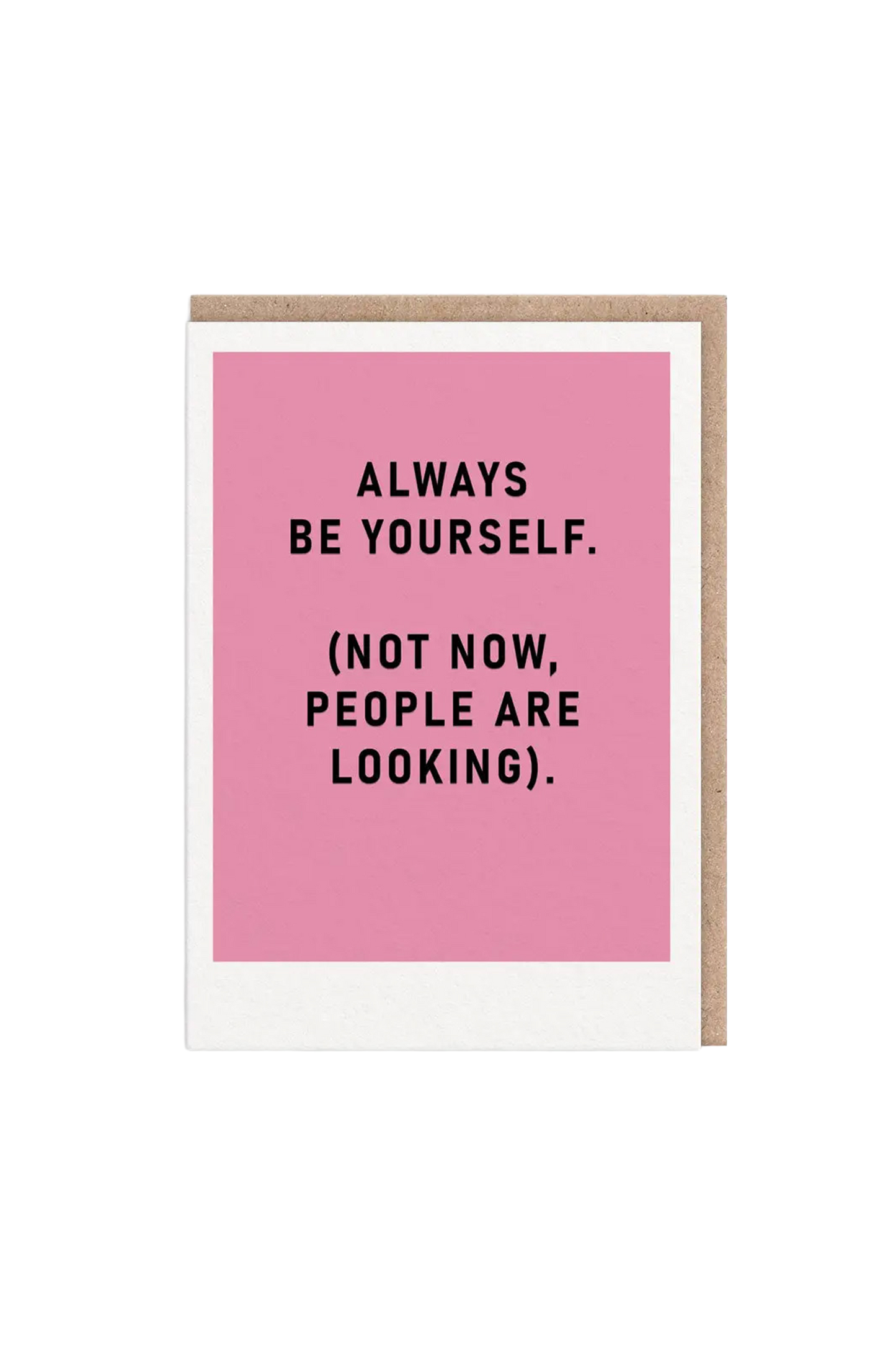 Kartka okolicznościowa Always Be Yourself