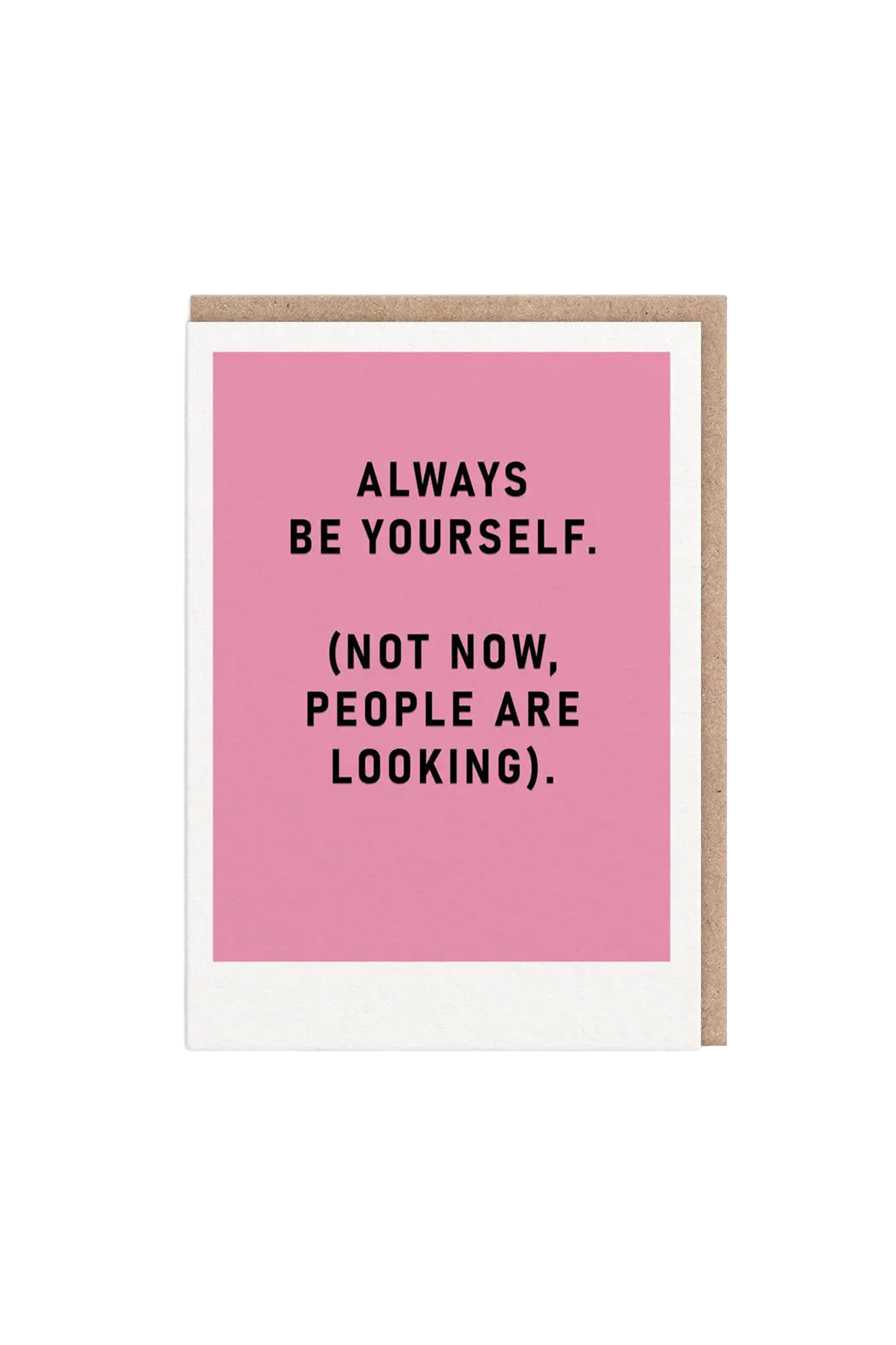 Kartka okolicznościowa Always Be Yourself