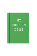 My Fuck It List Mini Notebook