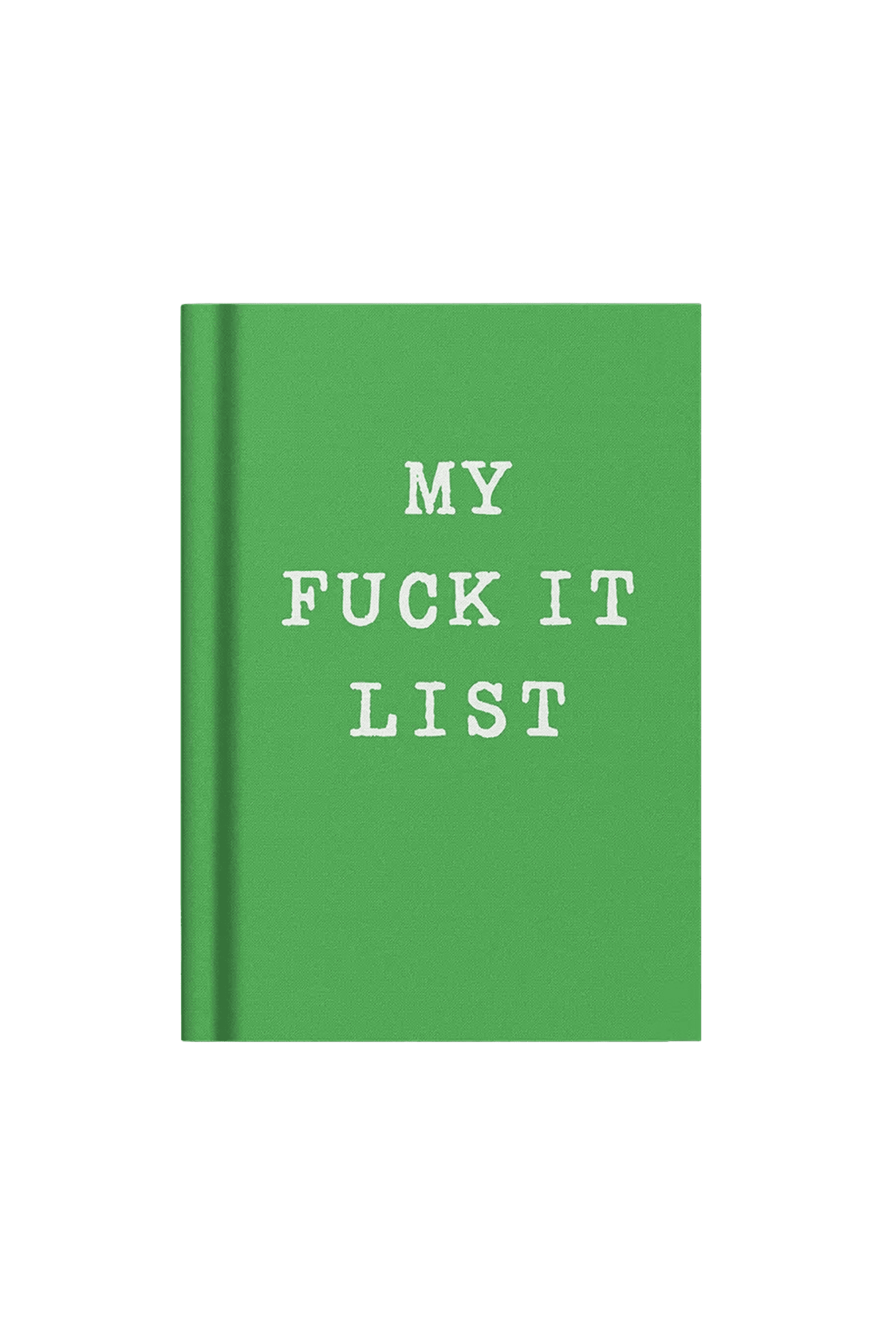 My Fuck It List Mini Notebook