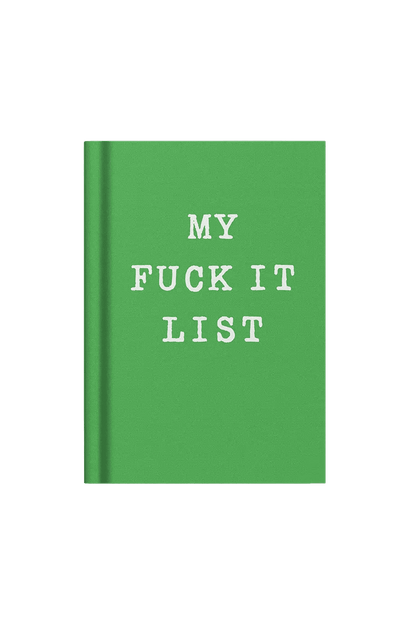 My Fuck It List Mini Notebook