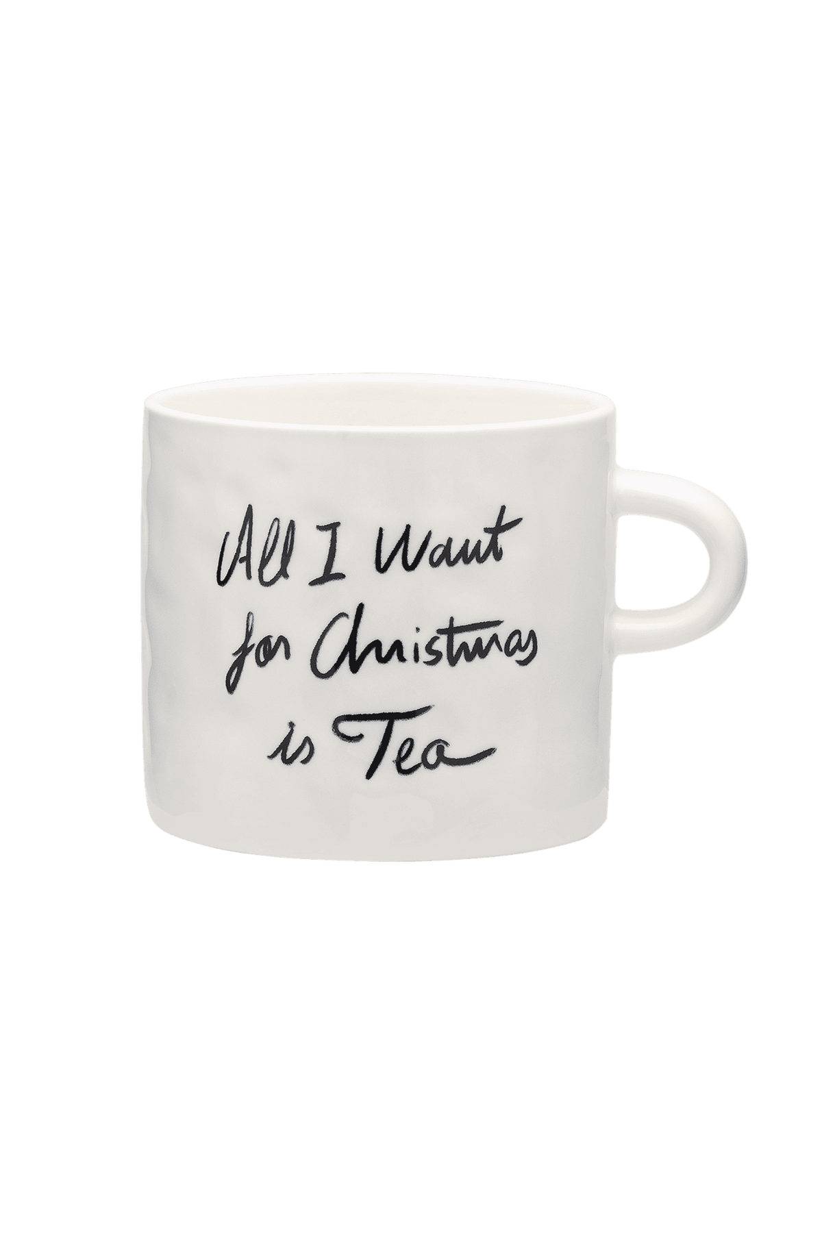 Kubek All I Want Is Tea ALL I WANT FOR CHRISTMAS