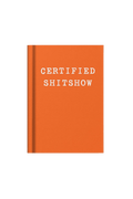 Certified Shitshow Mini Notebook