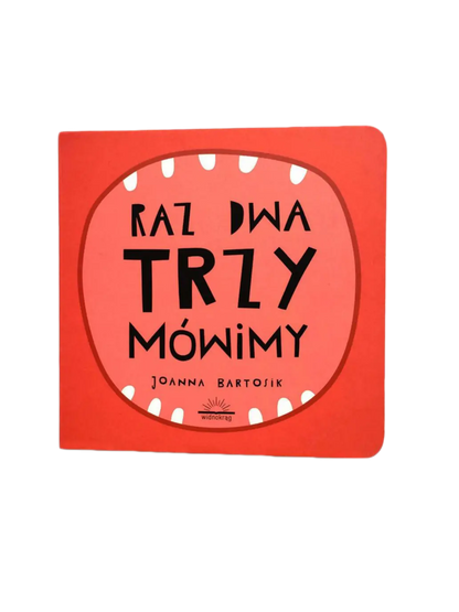 Raz dwa trzy mówimy Wydawnictwo Widnokrąg BÉBÉ Concept