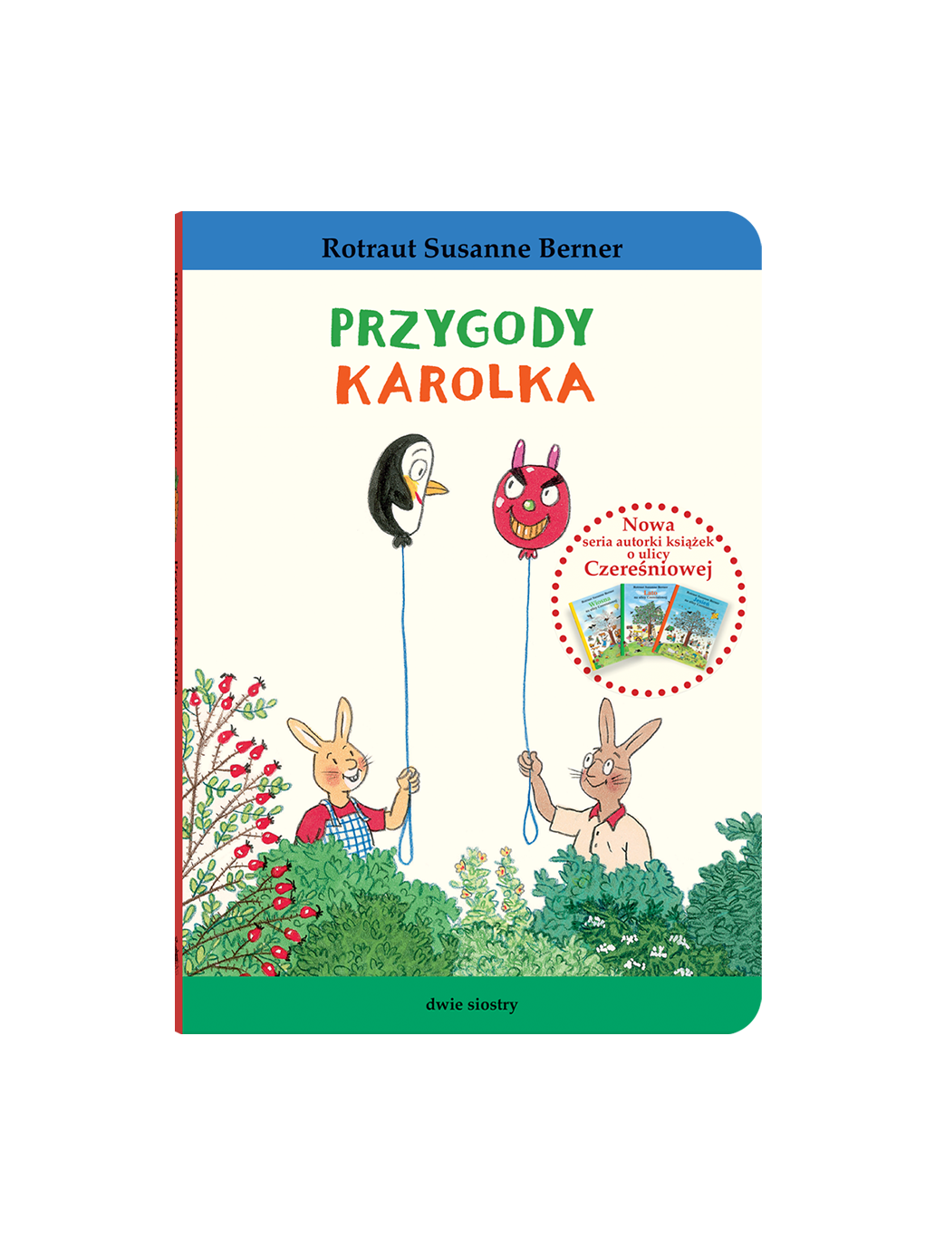 Przygody Karolka Wydawnictwo Dwie Siostry BÉBÉ Concept 