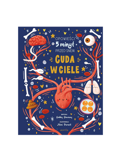 Cuda w ciele. Opowieści 5 minut przed snem Wydawnictwo Harper BÉBÉ Concept 