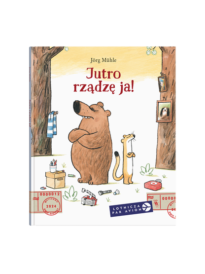 Jutro rządzę ja! Wydawnictwo Dwie Siostry BÉBÉ Concept 