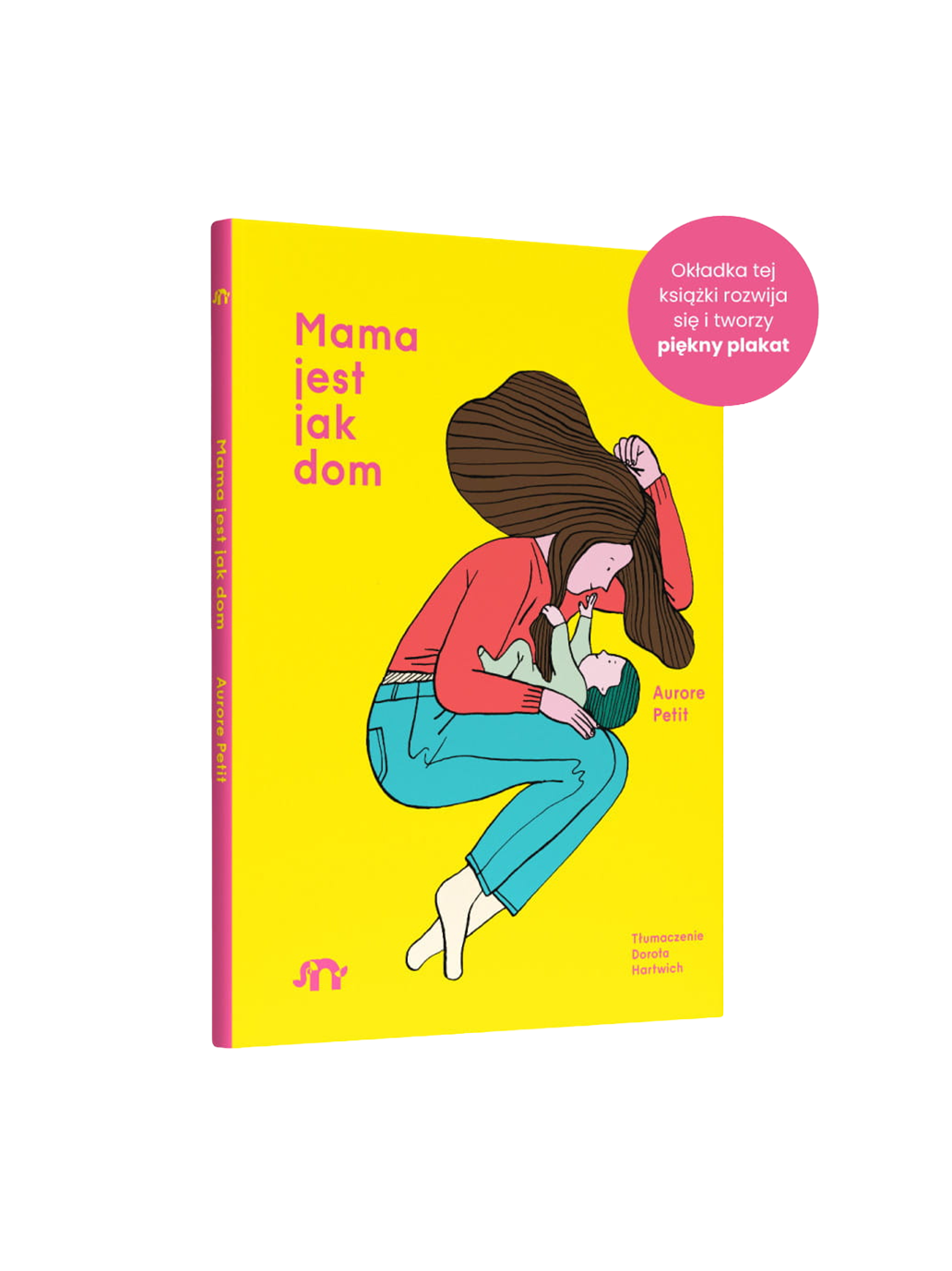 Mama jest jak dom Wydawnictwo Natuli BÉBÉ Concept 