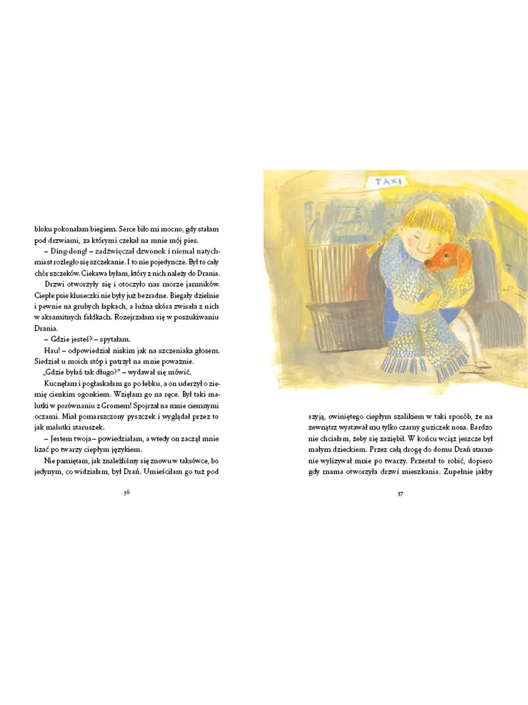 Drań, czyli moje życie z jamnikiem Wydawnictwo Kropka BÉBÉ Concept