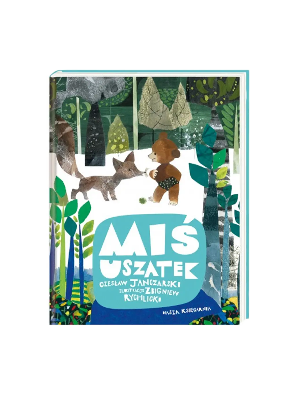 Miś Uszatek Wydawnictwo Nasza Ksiegarnia BÉBÉ Concept