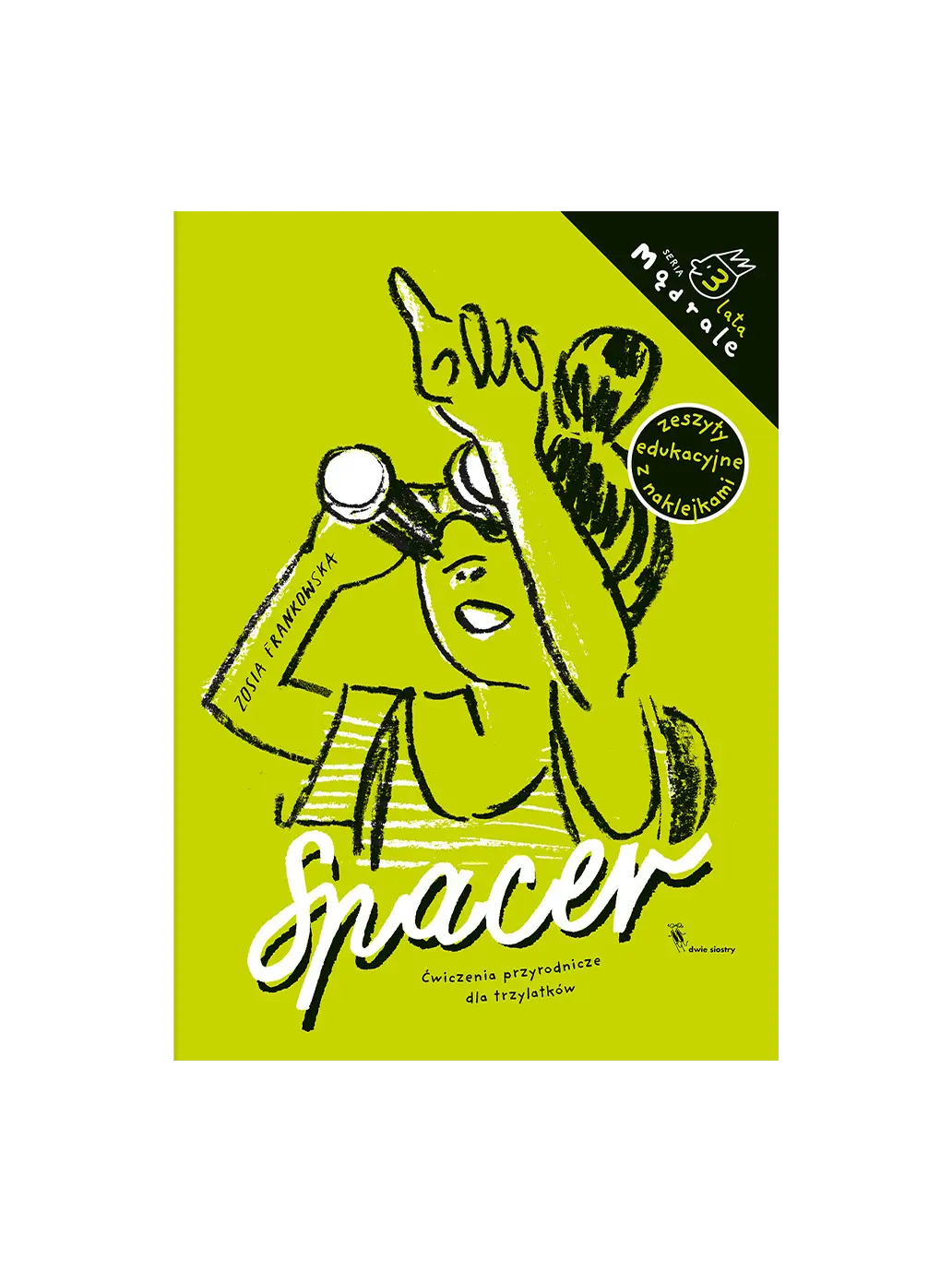 Mądrale zeszyt edukacyjny z naklejkami 3-latki. Spacer Wydawnictwo Dwie Siostry BEBE Concept 