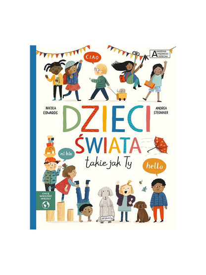 Dzieci świata takie jak Ty Wydawnictwo Harper BÉBÉ Concept 