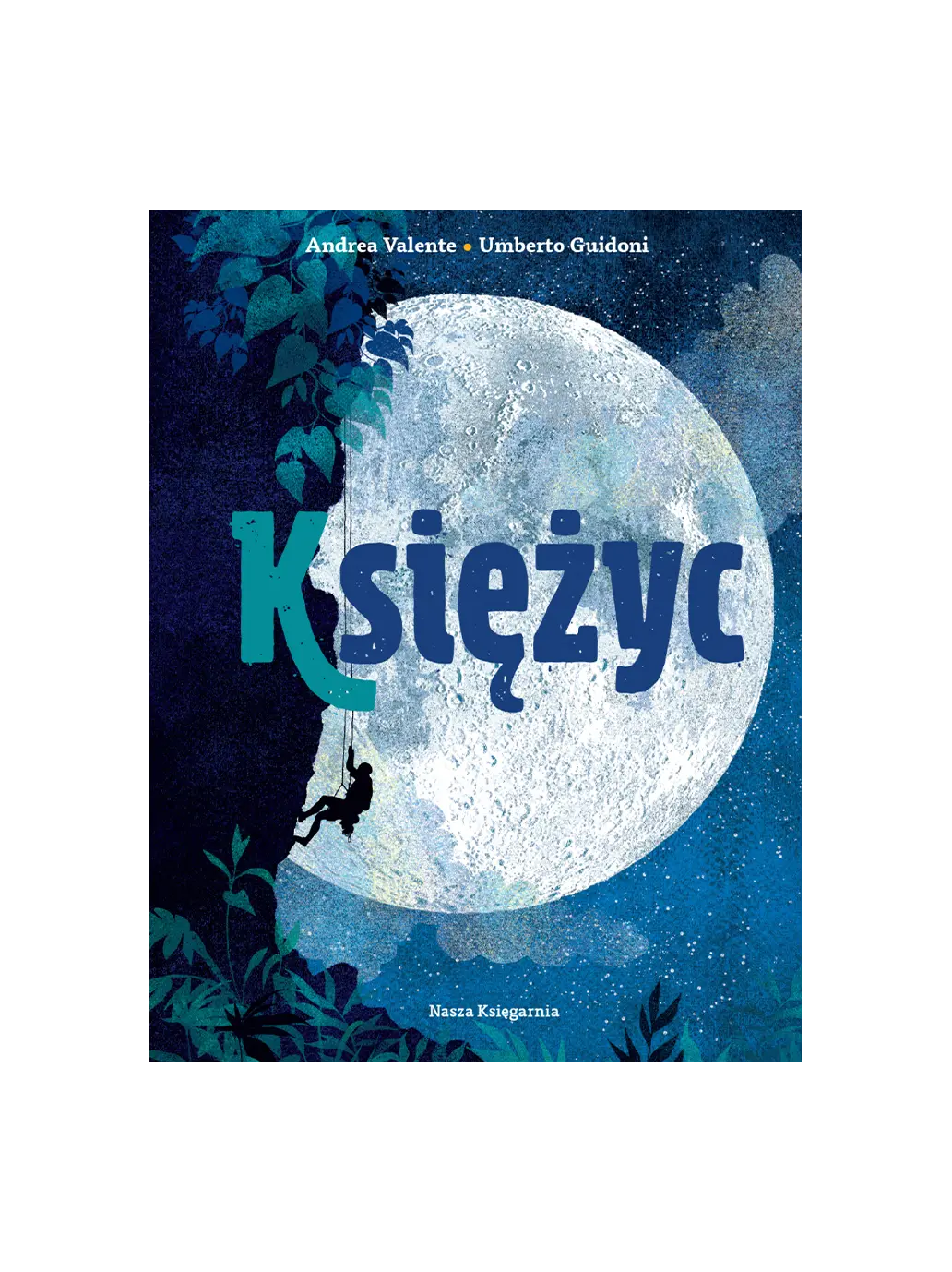 Księżyc Wydawnictwo Nasza Ksiegarnia BÉBÉ Concept