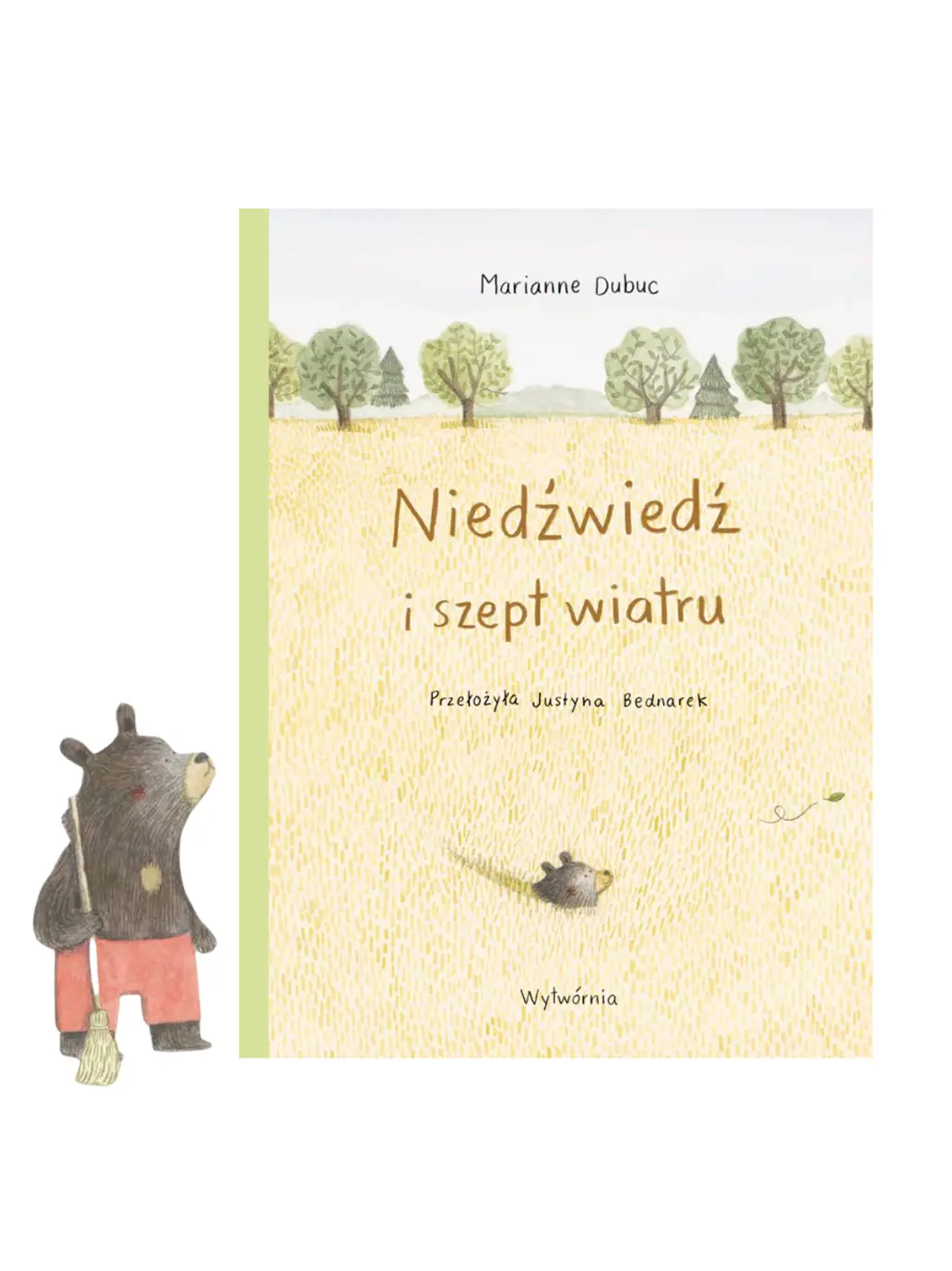 Niedźwiedź i szept wiatru Wydawnictwo Wytwórnia BÉBÉ Concept