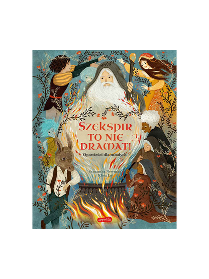 Szekspir to nie dramat. Opowieści dla młodych Wydawnictwo Harper BÉBÉ Concept 