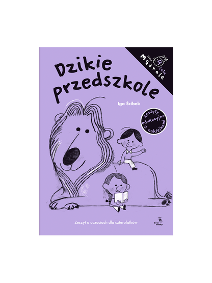 Mądrale zeszyt edukacyjny z naklejkami 4-latki. Dzikie przedszkole Wydawnictwo Dwie Siostry BÉBÉ Concept 