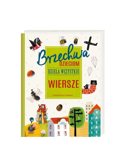 OUTLET Brzechwa dzieciom. Dzieła wszystkie. Wiersze