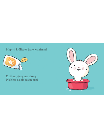 Do kąpieli, króliczku Wydawnictwo Dwie Siostry BÉBÉ Concept
