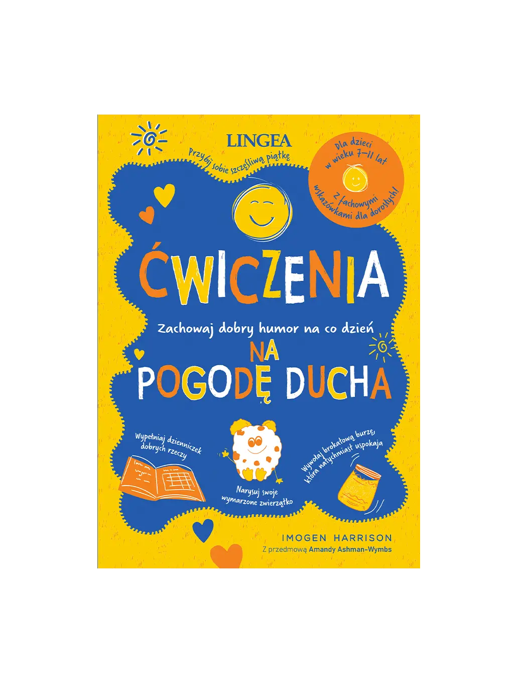 Ćwiczenia na pogodę ducha Wydawnictwo Lingea BÉBÉ Concept