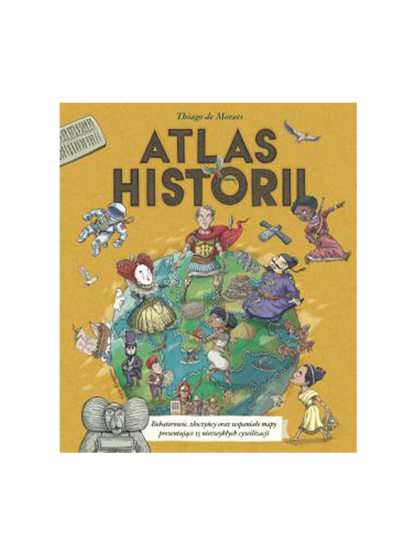 Atlas historii Wydawnictwo Nasza Ksiegarnia BÉBÉ Concept