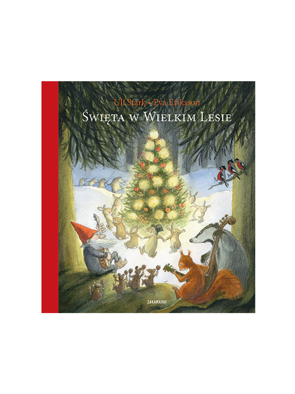 Święta w wielkim lesie Wydawnictwo Zakamarki BÉBÉ Concept