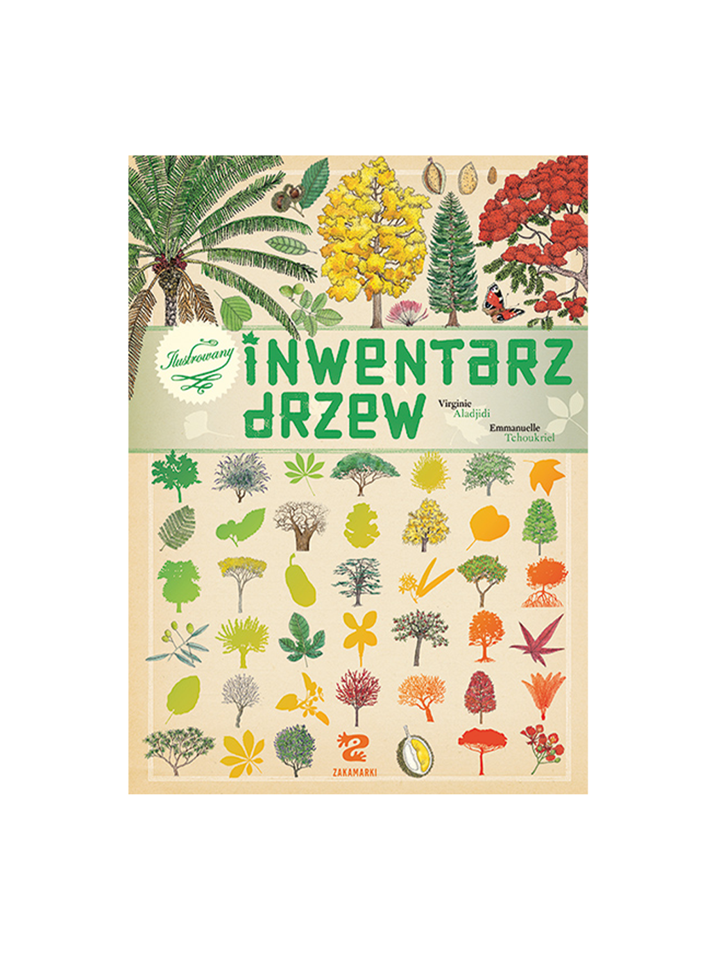 Ilustrowany inwentarz drzew Wydawnictwo Zakamarki BÉBÉ Concept