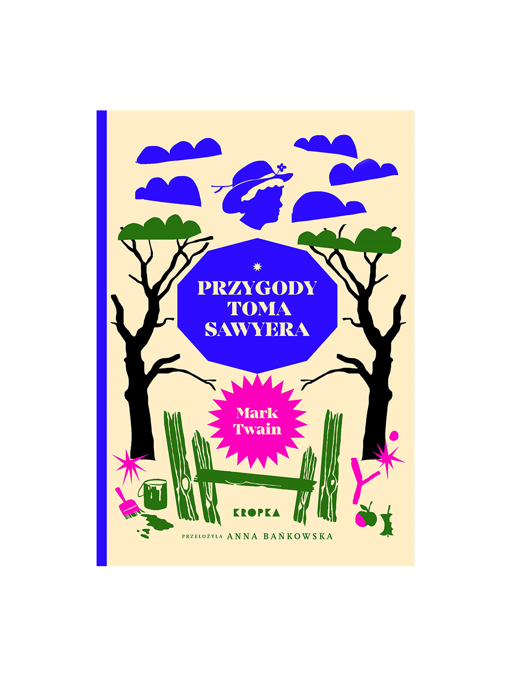 Przygody Toma Sawyera Wydawnictwo Kropka BÉBÉ Concept