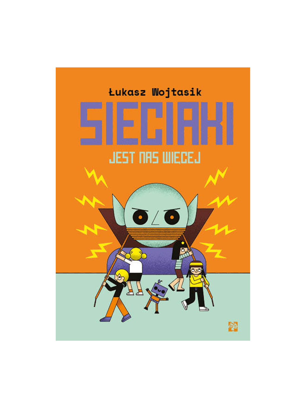 Sieciaki. Jest nas więcej Wydawnictwo Muchomor BÉBÉ Concept 