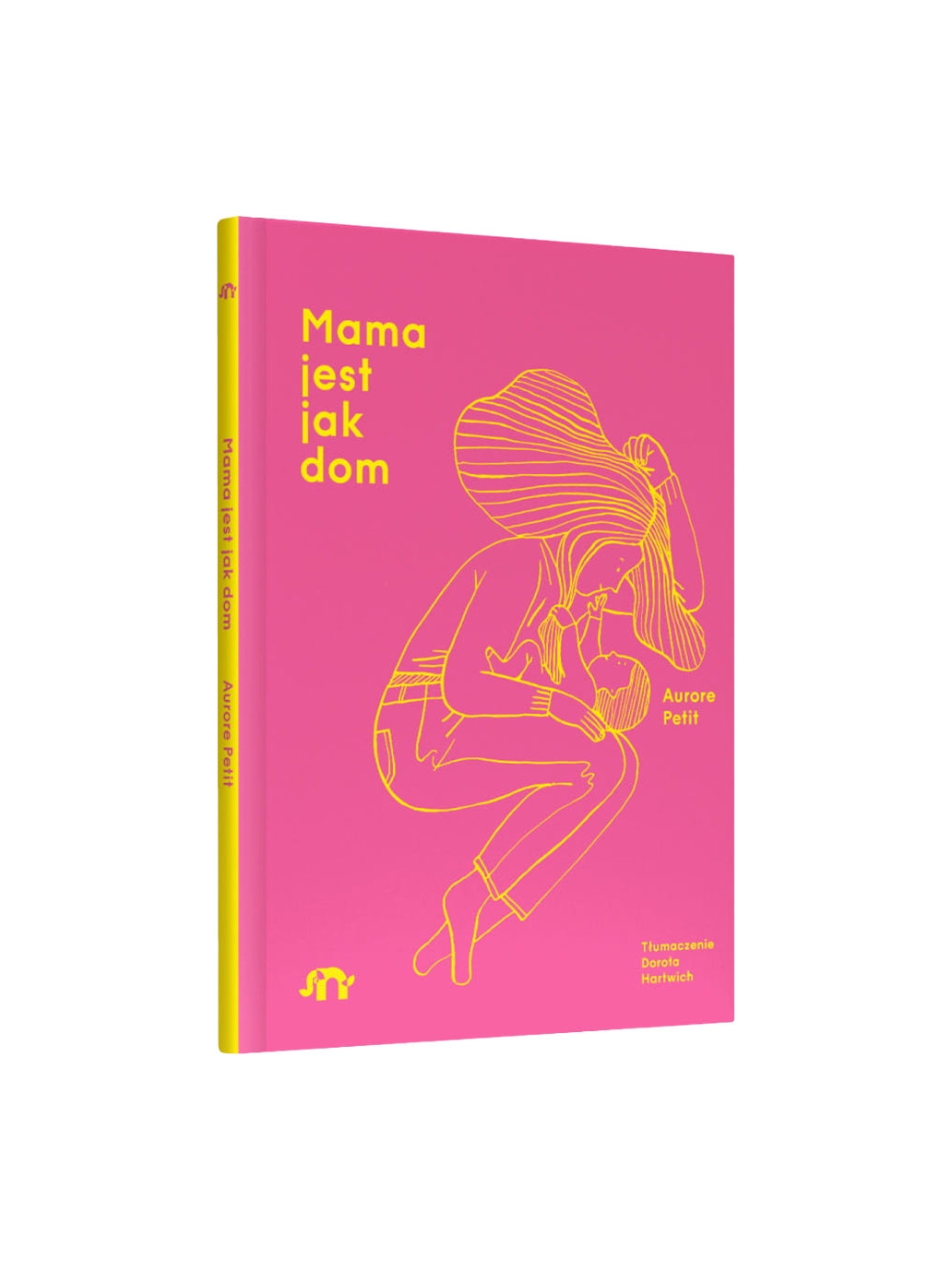 Mama jest jak dom Wydawnictwo Natuli BÉBÉ Concept 