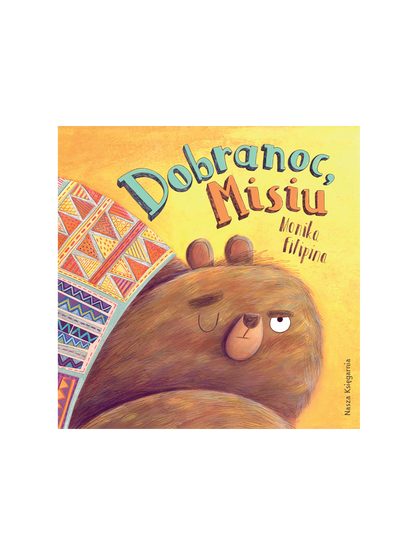 Dobranoc misiu Wydawnictwo Nasza Ksiegarnia BÉBÉ Concept