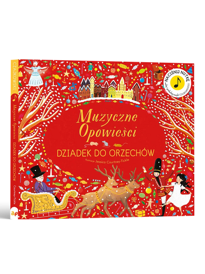 Muzyczne Opowieści. Dziadek do orzechów Wydawnictwo api papi BEBE Concept 