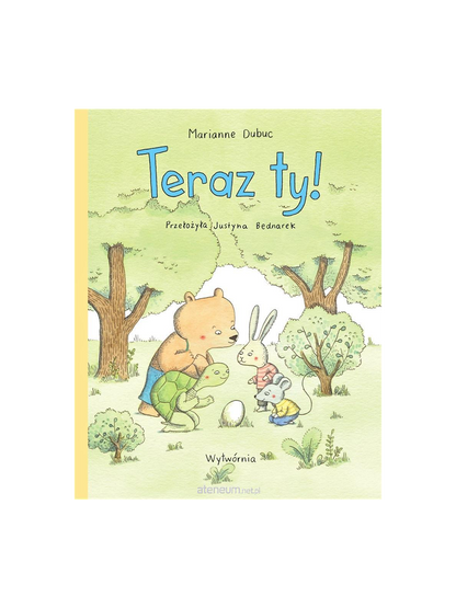 Teraz Ty! Wydawnictwo Wytwórnia BÉBÉ Concept 