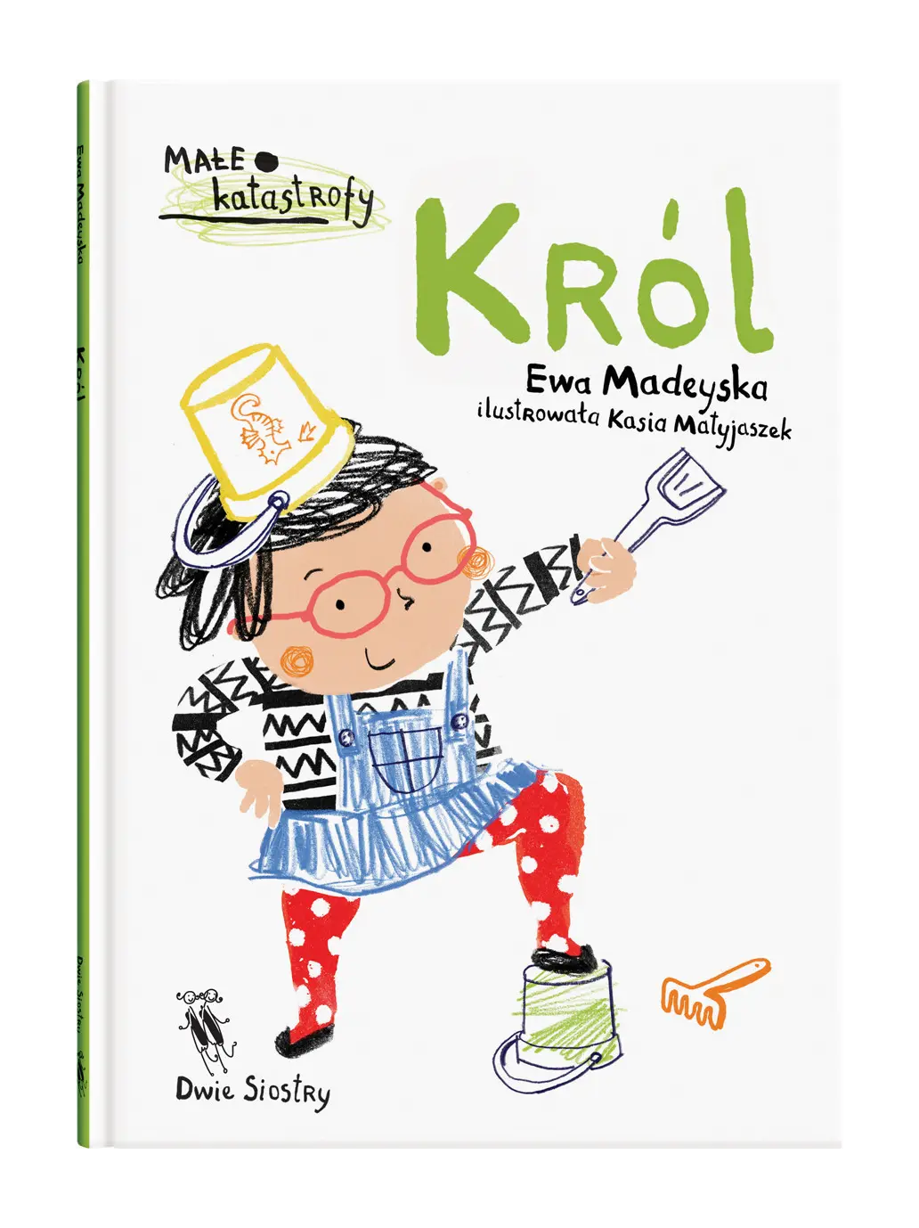 Król Wydawnictwo Dwie Siostry BÉBÉ Concept