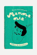 Mamma mia. Włochy dla dociekliwych WŁOCHY
