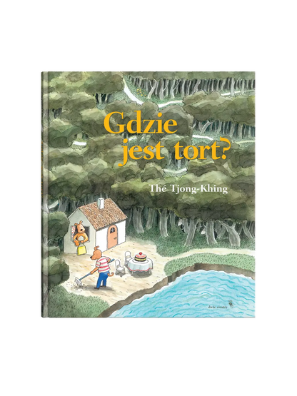 Gdzie jest tort Wydawnictwo Dwie Siostry BÉBÉ Concept