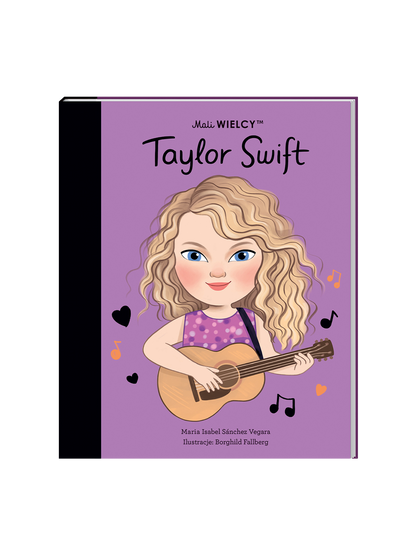 Mali Wielcy. Taylor Swift Wydawnictwo Smart Books BÉBÉ Concept 