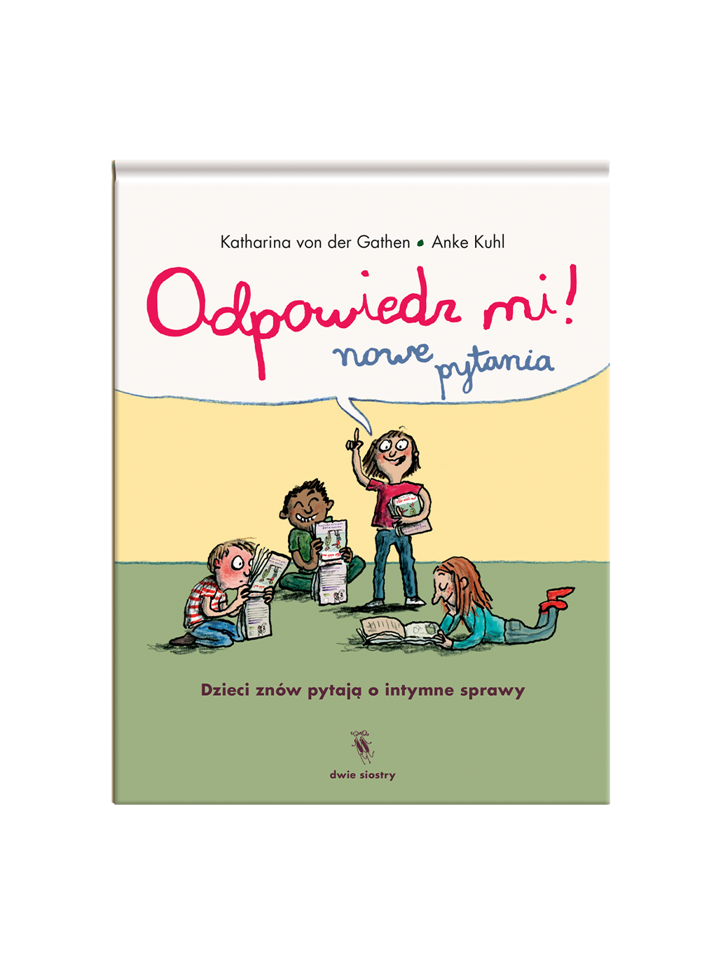 Odpowiedz mi! Nowe pytania Wydawnictwo Dwie Siostry BÉBÉ Concept 