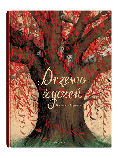 Drzewo życzeń Wydawnictwo Dwie Siostry BÉBÉ Concept