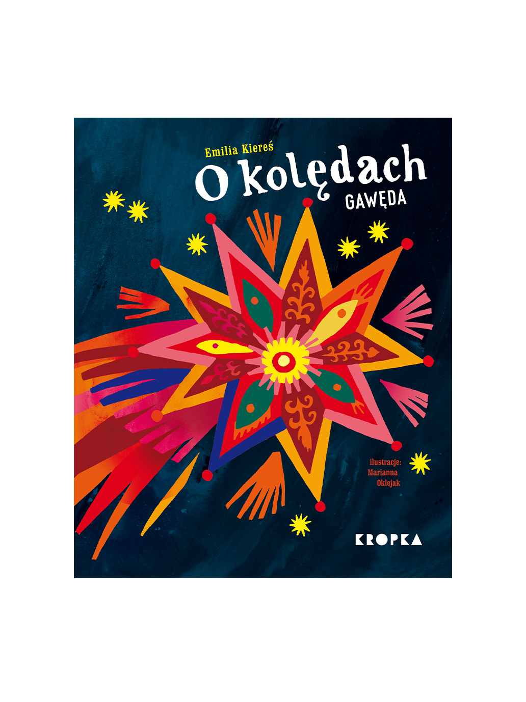 O kolędach gawęda Wydawnictwo Kropka BÉBÉ Concept