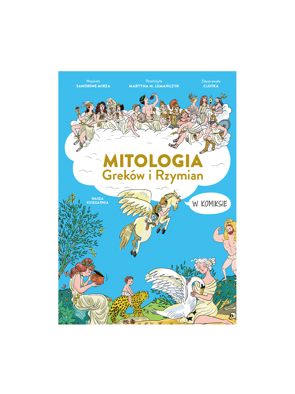 Mitologia Greków i Rzymian Wydawnictwo Nasza Ksiegarnia BÉBÉ Concept